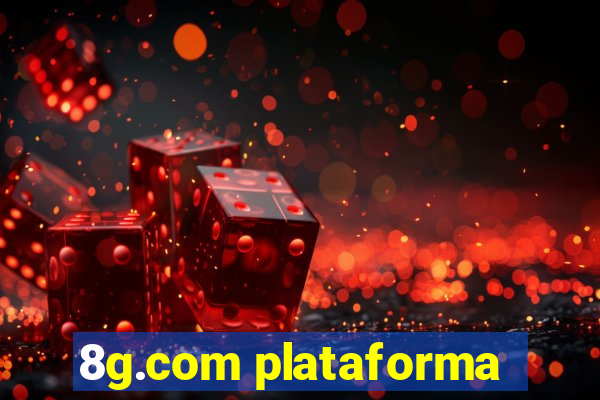 8g.com plataforma